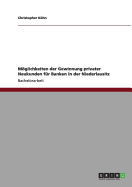 Mglichkeiten der Gewinnung privater Neukunden fr Banken in der Niederlausitz