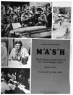 M*A*S*H: The Exclusive, Inside Story of TV's Most Popular Show