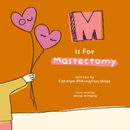 M Is For Mastectomy