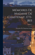 M?moires De Madame De Chastenay, 1771-1815; Volume 2