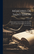 M?moires de Saint-Simon; Volume 4