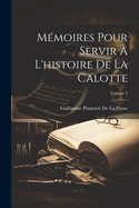 M?moires Pour Servir ? l'Histoire de la Calotte; Volume 3