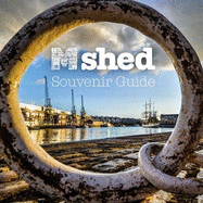 M Shed Souvenir Guide