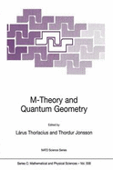 M-Theory and Quantum Geometry - Thorlacius, Lrus (Editor), and Jonsson, Thordur (Editor)