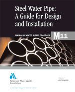 M11 Steel Pipe - A Guide for Design and Installation