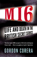 M16: Life and Death in the British Secret Service