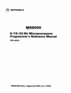 M68000 8-/16-/32-Bit Microprocessors: Programmer's Reference Manual - Robert, J Brady, and Motorola Inc