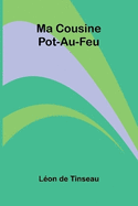 Ma Cousine Pot-Au-Feu