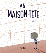 Ma Maison-T?te