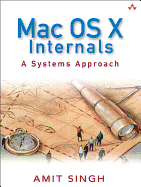 Mac OS X Internals: A Systems Approach (paperback)