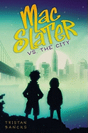 Mac Slater vs. the City