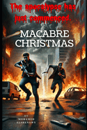 Macabre Christmas: Burning Mountain