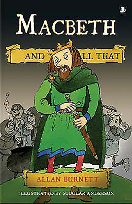 Macbeth and All That - Burnett, Allan