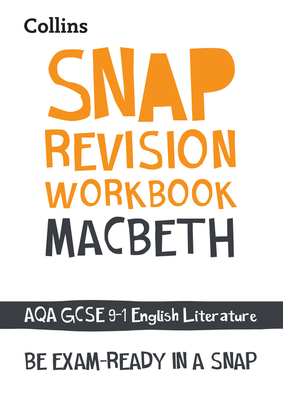 Macbeth: AQA GCSE 9-1 English Literature Workbook: Ideal for the 2024 and 2025 Exams - Collins GCSE