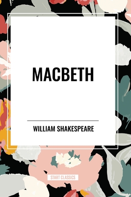 Macbeth - Shakespeare, William