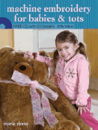 Machine Embroidery for Babies and Tots - Zinno, Marie