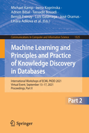 Machine Learning and Principles and Practice of Knowledge Discovery in Databases: International Workshops of ECML PKDD 2021, Virtual Event, September 13-17, 2021, Proceedings, Part I