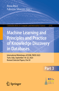 Machine Learning and Principles and Practice of Knowledge Discovery in Databases: International Workshops of ECML PKDD 2023, Turin, Italy, September 18-22, 2023, Revised Selected Papers, Part III