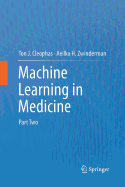 Machine Learning in Medicine: Part Two