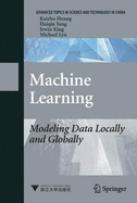 Machine Learning - Huang, Kai-Zhu, and Yang, Haiqin, and Lyu, Michael R.