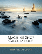 Machine Shop Calculations