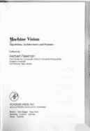Machine Vision: Algorithms, Architectures, and Systems - Freeman, Herbert