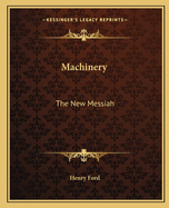 Machinery: The New Messiah