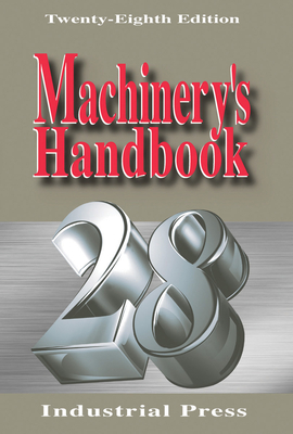 Machinery's Handbook - Oberg, Erik