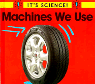 Machines We Use