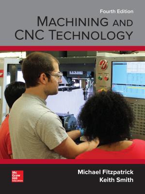 Machining and Cnc Technology - Fitzpatrick, Michael