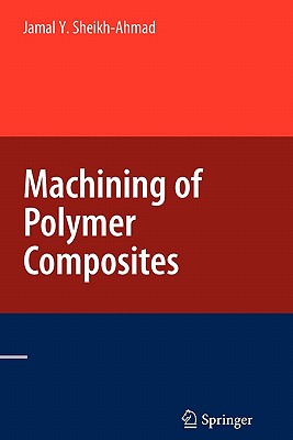 Machining of Polymer Composites - Ahmad, Jamal