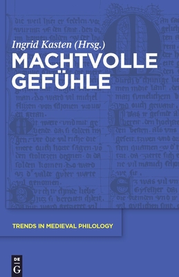 Machtvolle Gef?hle - Kasten, Ingrid (Editor)