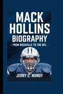 Mack Hollins Biography: From Rockville to the NFL