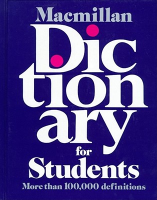 MacMillan Dictionary for Students - Halsey, William Darrach (Editor)