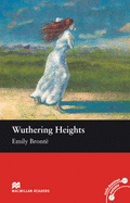 Macmillan Readers Wuthering Heights Intermediate Reader Without CD - Bronte, Emily (Original Author), and Cornish, F. H. (Retold by)