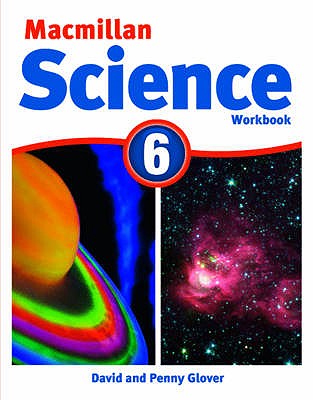 Macmillan Science Level 6 Workbook - Glover, David, and Glover, Penny