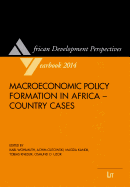 Macroeconomic Policy Formation in Africa - Country Cases: Volume 17