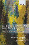 Macroeconomics and Monetary Policy: Issues for a Reforming Economy