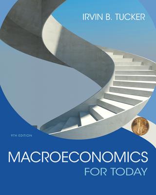 Macroeconomics for Today - Tucker, Irvin