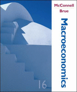 Macroeconomics: Principles, Problems, and Policies - McConnell, Campbell R, and Bruce, Stanley L