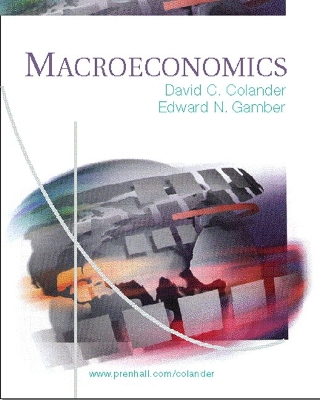 Macroeconomics - Colander, David, and Gamber, Edward