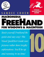 Macromedia FreeHand 10 for Windows and Macintosh: Visual QuickStart Guide - Cohen, Sandee