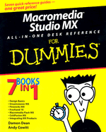 Macromedia Studio MX All in One Desk Reference for Dummies - Dean, Damon, and Cowitt, Andy, and Finkelstein, Ellen