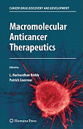 Macromolecular Anticancer Therapeutics