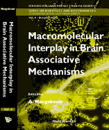 Macromolecular Interplay in Brain Associative Mechanisms