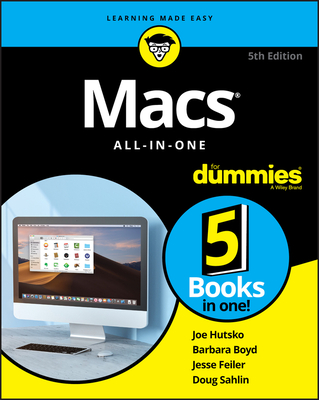 Macs All-In-One for Dummies - Hutsko, Joe, and Boyd, Barbara, and Feiler, Jesse