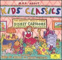 Mad About Kids' Classics - Berlin Philharmonic Orchestra; Chamber Orchestra of Europe (chamber ensemble); New York Philharmonic; Sting