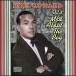 Mad About the Boy: Complete Recordings, Vol. 3