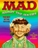 Mad about the Sixties: The Best of the Decade