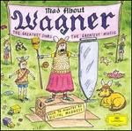 Mad About Wagner